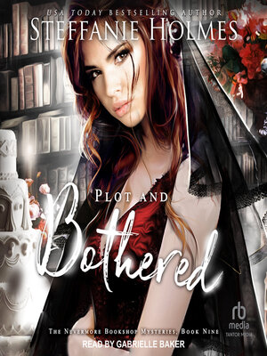 Plot and Bothered - Audiobook